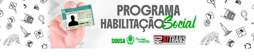 COMEÇA HOJE: Prefeitura de Sousa abre as inscrições para a CNH social 